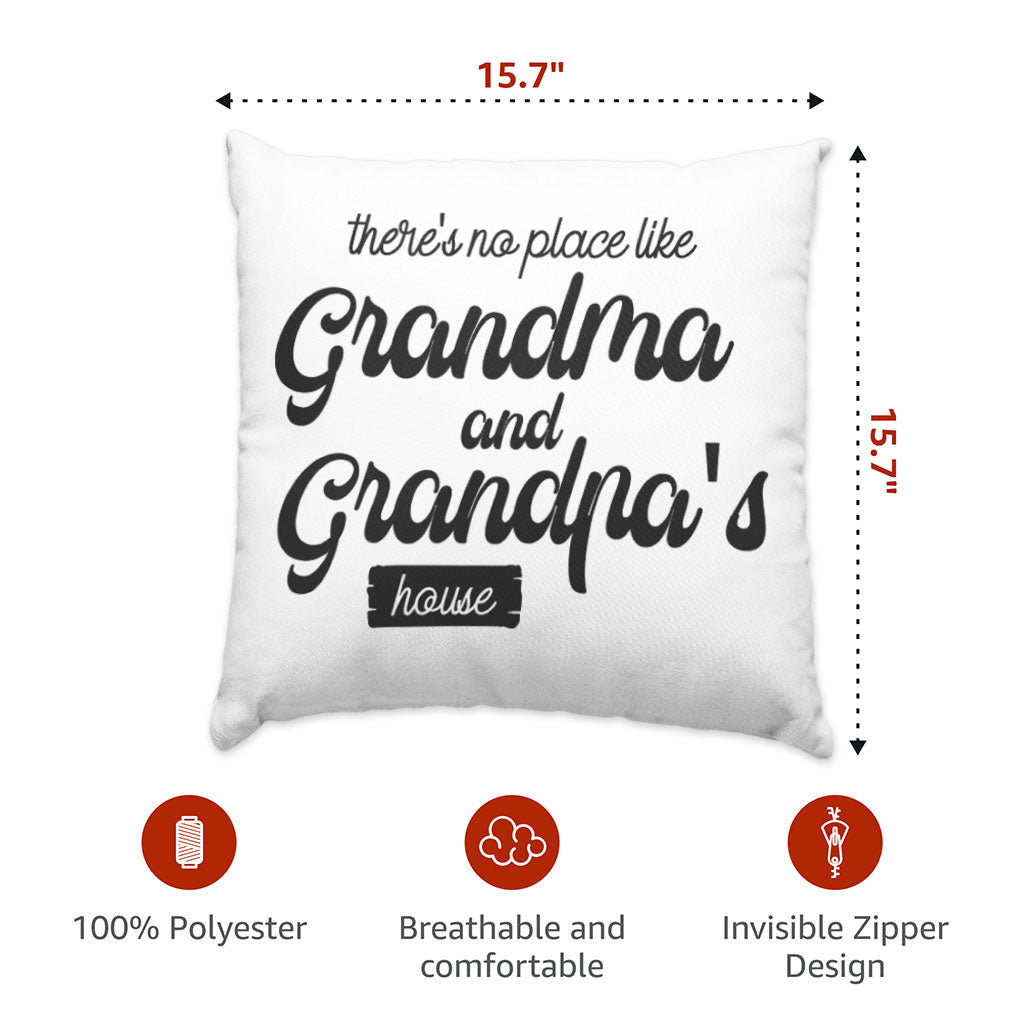No Place Like Grandparent's Home Square Pillow Cases - Art Pillow Covers - Phrase Pillowcases