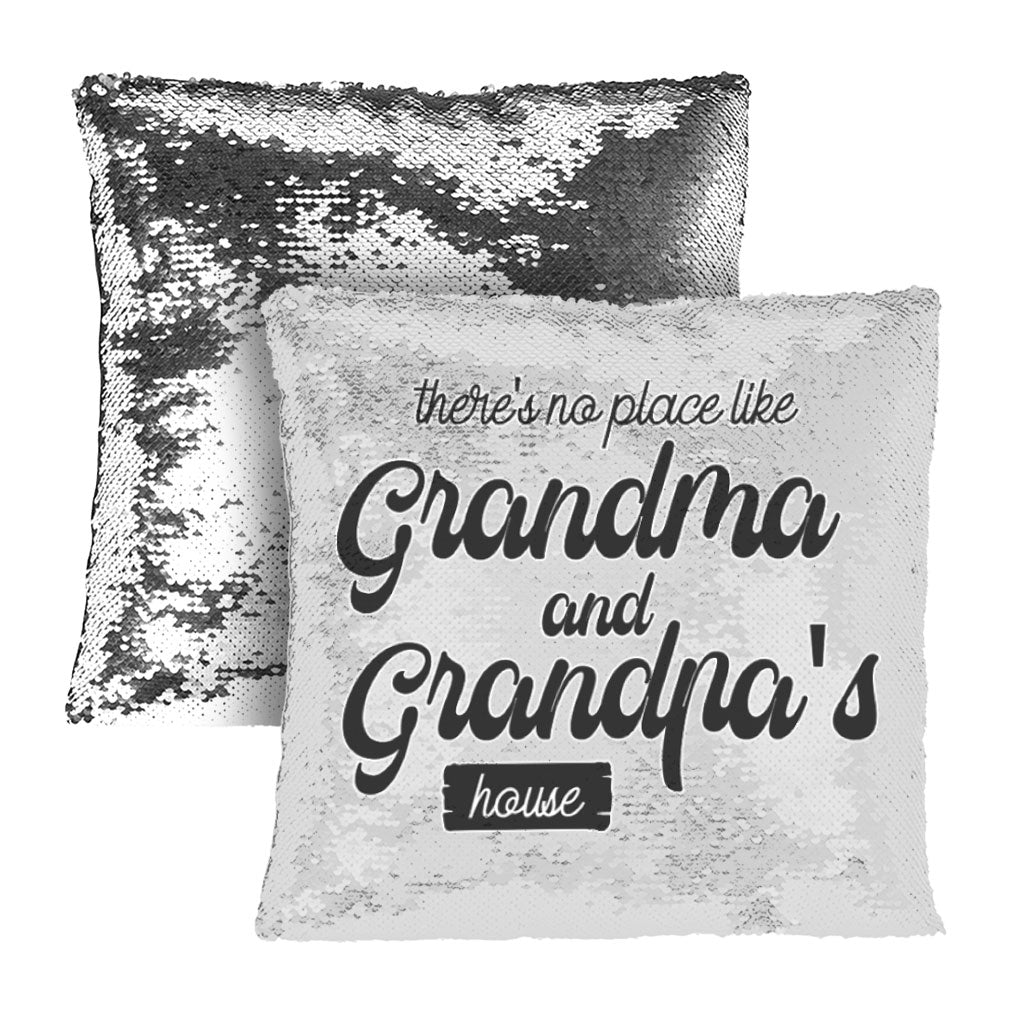No Place Like Grandparent's Home Sequin Pillow Case - Art Pillow Case - Phrase Pillowcase