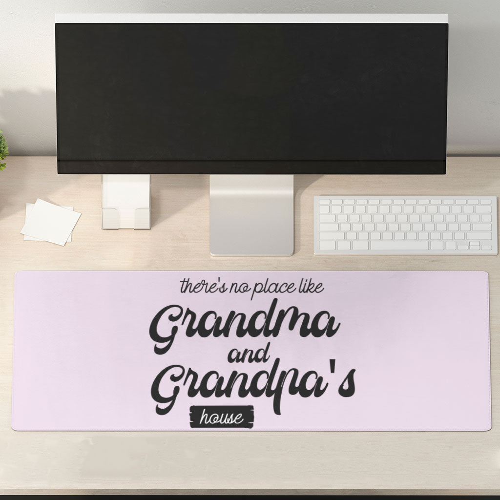No Place Like Grandparent's Home Desk Mat - Art Desk Pad - Phrase Laptop Desk Mat