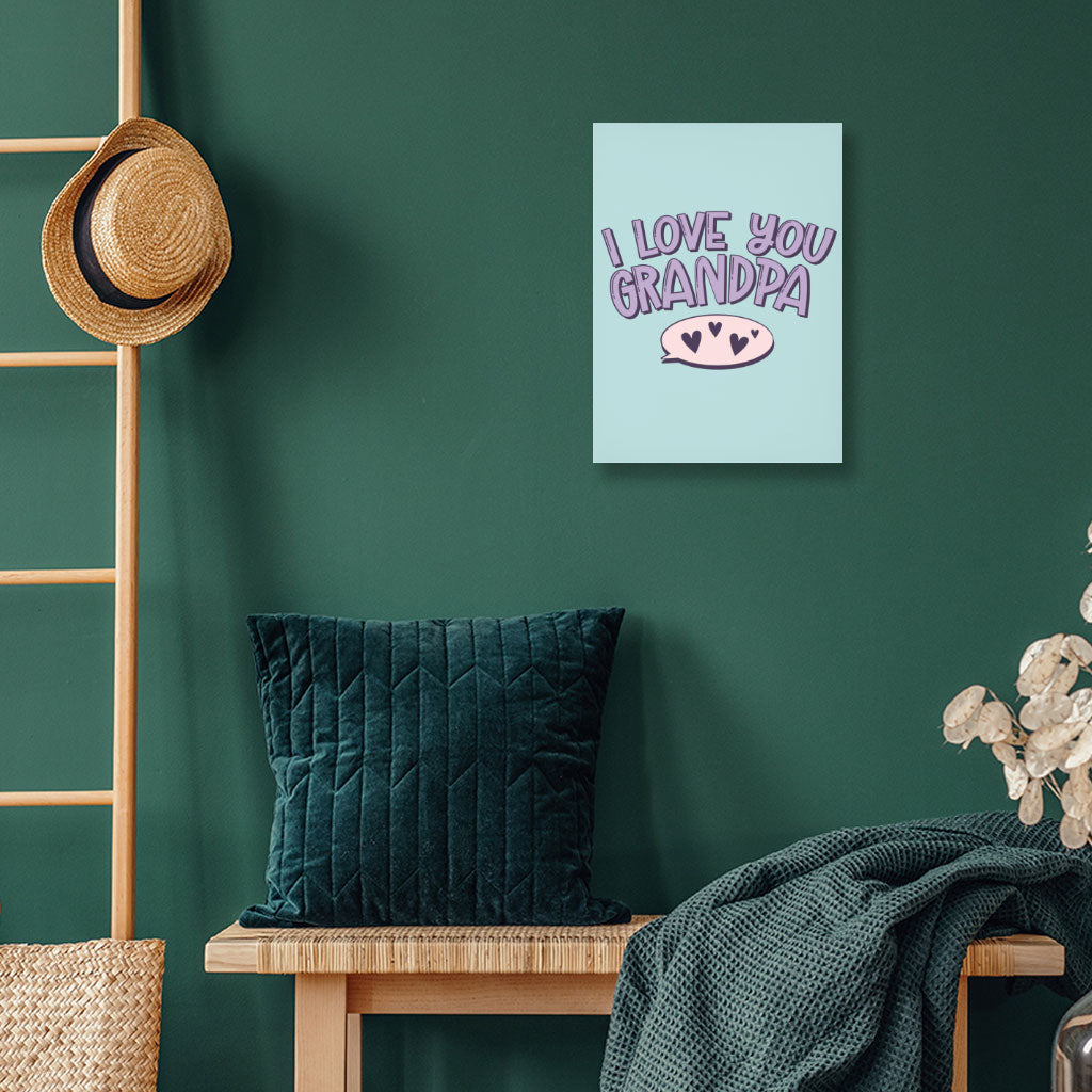 I Love You Grandpa Wall Picture - Cute Stretched Canvas - Print Wall Art