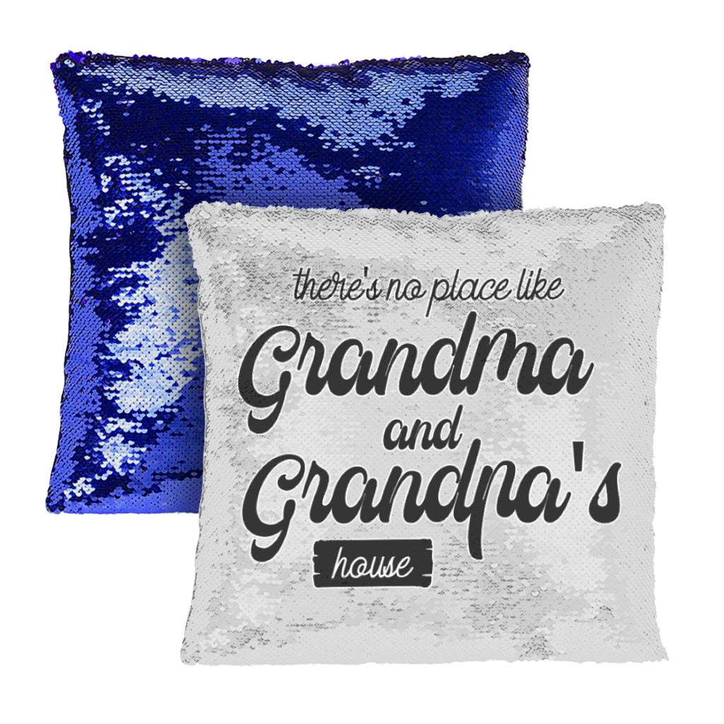No Place Like Grandparent's Home Sequin Pillow Case - Art Pillow Case - Phrase Pillowcase